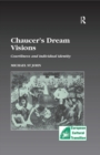 Chaucer’s Dream Visions : Courtliness and Individual Identity - eBook