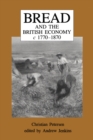 Bread and the British Economy, 1770-1870 - eBook