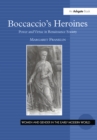 Boccaccio's Heroines : Power and Virtue in Renaissance Society - eBook