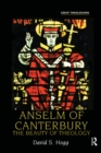 Anselm of Canterbury : The Beauty of Theology - eBook