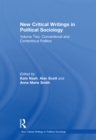New Critical Writings in Political Sociology : Volume Two: Conventional and Contentious Politics - eBook
