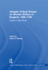 Ashgate Critical Essays on Women Writers in England, 1550-1700 : Volume 4: Mary Wroth - eBook