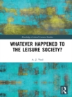 Whatever Happened to the Leisure Society? - eBook