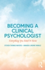 Becoming a Clinical Psychologist : Everything You Need to Know - eBook