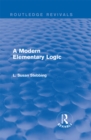 Routledge Revivals: A Modern Elementary Logic (1952) - eBook