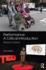 Performance: A Critical Introduction - eBook