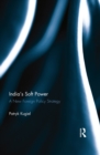 India's Soft Power : A New Foreign Policy Strategy - eBook