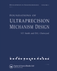 Foundations of Ultra-Precision Mechanism Design - eBook