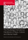 The Routledge International Handbook of Race, Culture and Mental Health - eBook