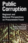 Public Corruption : Regional and National Perspectives on Procurement Fraud - eBook