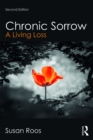 Chronic Sorrow : A Living Loss - eBook