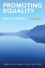 Promoting Equality : Working with Diversity and Difference - Book