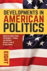 Developments in American Politics 8 - Book