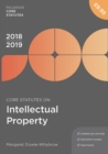 Core Statutes on Intellectual Property 2018-19 - Book