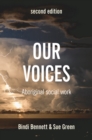 Our Voices : Aboriginal Social Work - Book