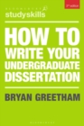 How to Write Your Undergraduate Dissertation - Book