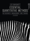 Essential Quantitative Methods : For Business, Management and Finance - Book