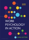 Work Psychology in Action - Book