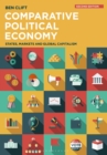 Comparative Political Economy : States, Markets and Global Capitalism - Book