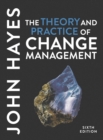 The Theory and Practice of Change Management - Book