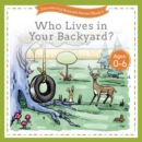 Who Lives in Your Backyard? - Book
