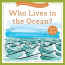 Who Lives in the Ocean? - Book
