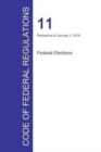 Code of Federal Regulations Title 11, Volume 1, January 1, 2016 - Book