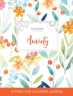 Adult Coloring Journal : Anxiety (Pet Illustrations, Springtime Floral) - Book