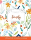 Adult Coloring Journal : Family (Sea Life Illustrations, Springtime Floral) - Book