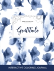 Adult Coloring Journal : Gratitude (Animal Illustrations, Blue Orchid) - Book