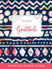 Adult Coloring Journal : Gratitude (Floral Illustrations, Tribal Floral) - Book