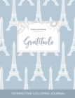 Adult Coloring Journal : Gratitude (Floral Illustrations, Eiffel Tower) - Book