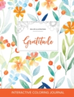 Adult Coloring Journal : Gratitude (Sea Life Illustrations, Springtime Floral) - Book