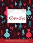 Adult Coloring Journal : Relationships (Floral Illustrations, Cats) - Book