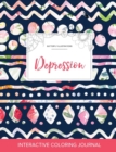 Adult Coloring Journal : Depression (Butterfly Illustrations, Tribal Floral) - Book