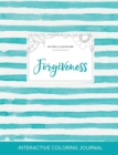 Adult Coloring Journal : Forgiveness (Butterfly Illustrations, Turquoise Stripes) - Book