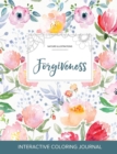 Adult Coloring Journal : Forgiveness (Nature Illustrations, La Fleur) - Book