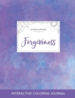 Adult Coloring Journal : Forgiveness (Nature Illustrations, Purple Mist) - Book