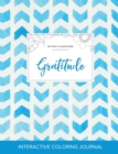 Adult Coloring Journal : Gratitude (Butterfly Illustrations, Watercolor Herringbone) - Book