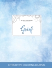 Adult Coloring Journal : Grief (Butterfly Illustrations, Clear Skies) - Book