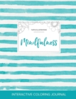 Adult Coloring Journal : Mindfulness (Turtle Illustrations, Turquoise Stripes) - Book