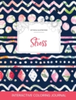 Adult Coloring Journal : Stress (Mythical Illustrations, Tribal Floral) - Book