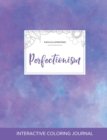 Adult Coloring Journal : Perfectionism (Turtle Illustrations, Purple Mist) - Book