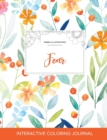 Adult Coloring Journal : Fear (Animal Illustrations, Springtime Floral) - Book