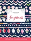 Adult Coloring Journal : Forgiveness (Floral Illustrations, Tribal Floral) - Book