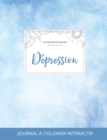 Journal de Coloration Adulte : Depression (Illustrations de Papillons, Cieux Degages) - Book