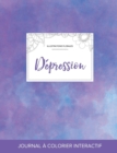 Journal de Coloration Adulte : Depression (Illustrations Florales, Brume Violette) - Book
