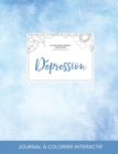 Journal de Coloration Adulte : Depression (Illustrations D'Animaux Domestiques, Cieux Degages) - Book