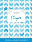 Journal de Coloration Adulte : Chagrin (Illustrations D'Animaux, Chevron Aquarelle) - Book