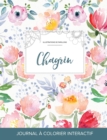 Journal de Coloration Adulte : Chagrin (Illustrations de Papillons, La Fleur) - Book